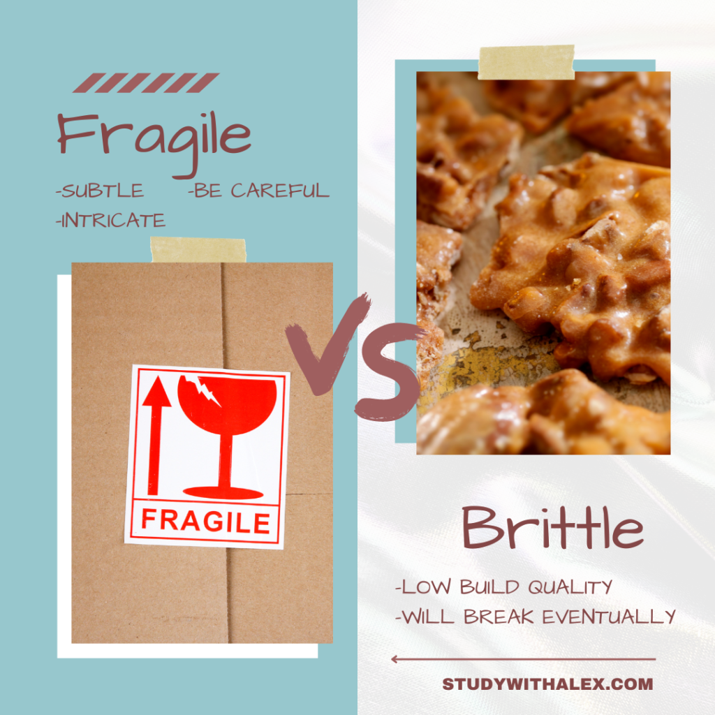 the main differences between fragile and brittle
