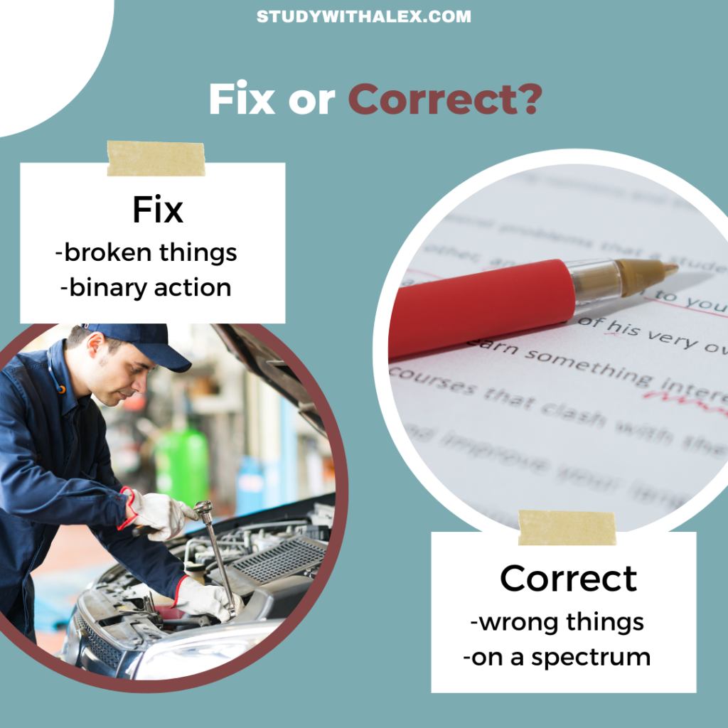 showing the differences between fix and correct